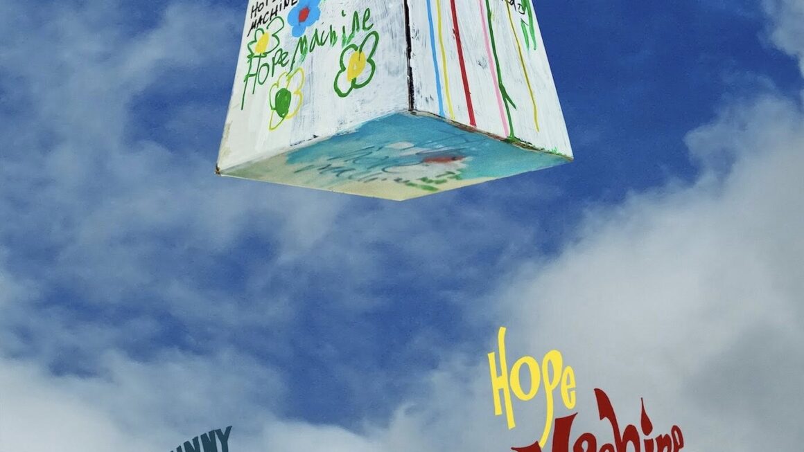 Hope Machine by Johnny Society