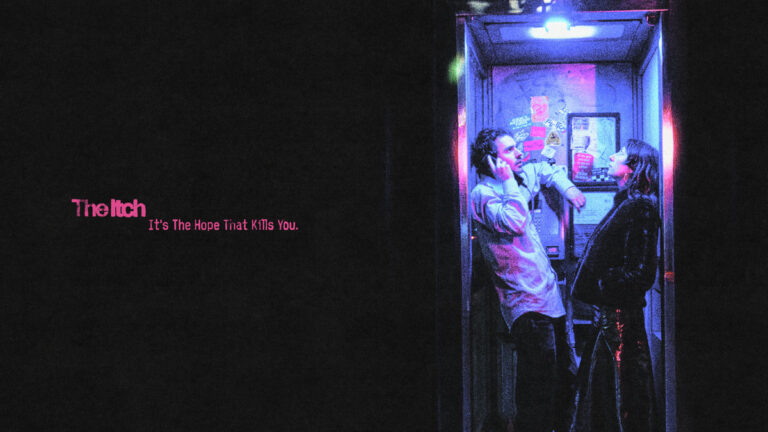 It’s The Hope That Kills You by The Itch